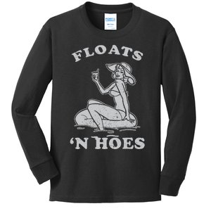 Floats And Hoes Funny Float Trip Tubing River Float Kids Long Sleeve Shirt