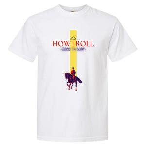 Funny Amish Horse And Buggy This Is How I Roll Cool Gift Garment-Dyed Heavyweight T-Shirt