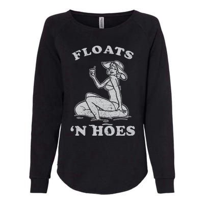 Floats And Hoes Funny Float Trip Tubing River Float Womens California Wash Sweatshirt