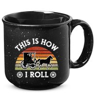 Funny Amish Horse & Buggy This Is How I Roll Lancaster Pa. 15oz Campfire Ceramic Mug