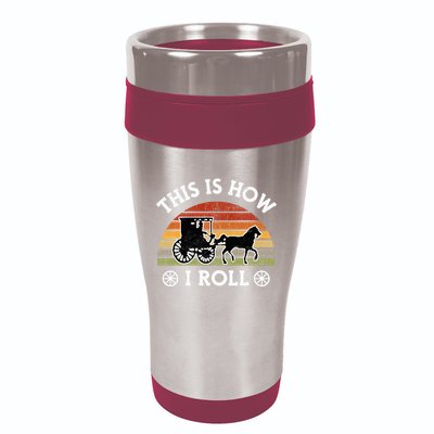 Funny Amish Horse & Buggy This Is How I Roll Lancaster Pa. 16oz Travel Tumbler