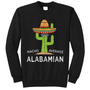 Fun Alabamian Humor Saying Funny Native Alabama Home Sweatshirt