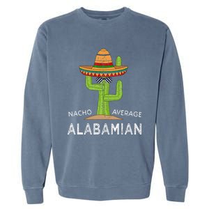 Fun Alabamian Humor Saying Funny Native Alabama Home Garment-Dyed Sweatshirt