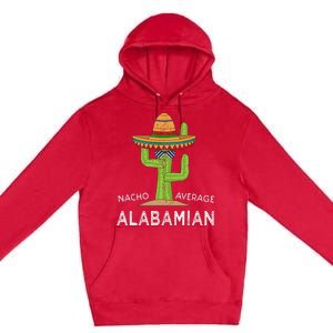 Fun Alabamian Humor Saying Funny Native Alabama Home Premium Pullover Hoodie