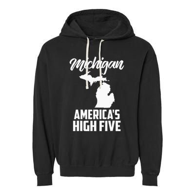 Funny Americas High Five State Of Michigan Gift Men Women Garment-Dyed Fleece Hoodie