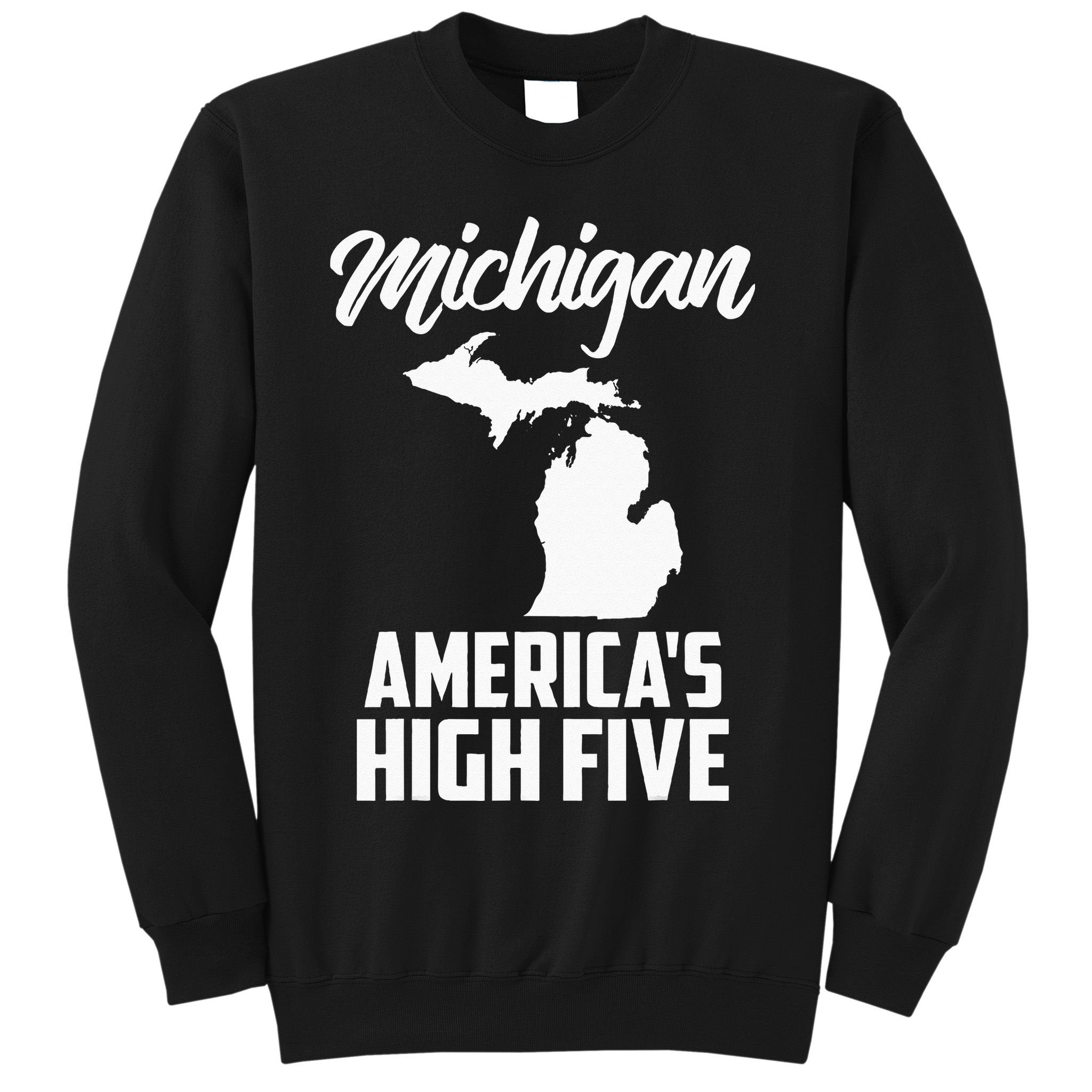 Funny Americas High Five State Of Michigan Gift Men Women Sweatshirt