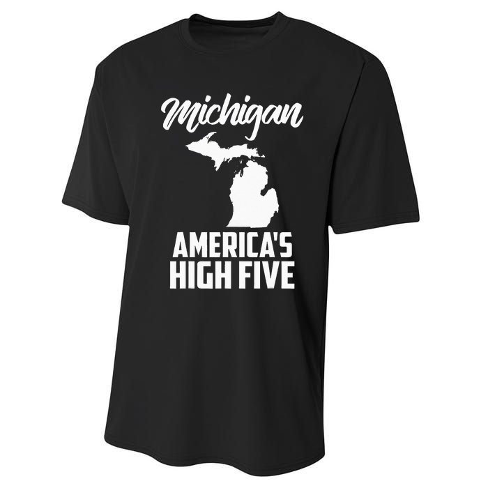 Funny Americas High Five State Of Michigan Gift Men Women Performance Sprint T-Shirt