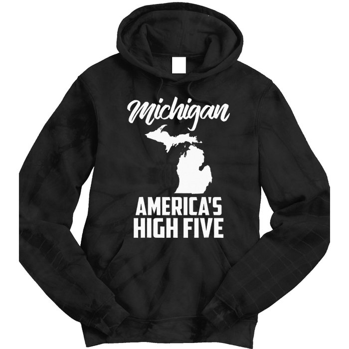 Funny Americas High Five State Of Michigan Gift Men Women Tie Dye Hoodie