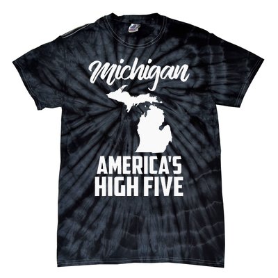 Funny Americas High Five State Of Michigan Gift Men Women Tie-Dye T-Shirt