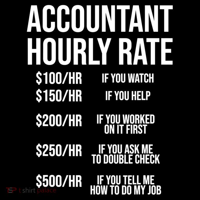 Funny Accountant Hourly Rate Accounting CPA Humor TShirt T-Shirt