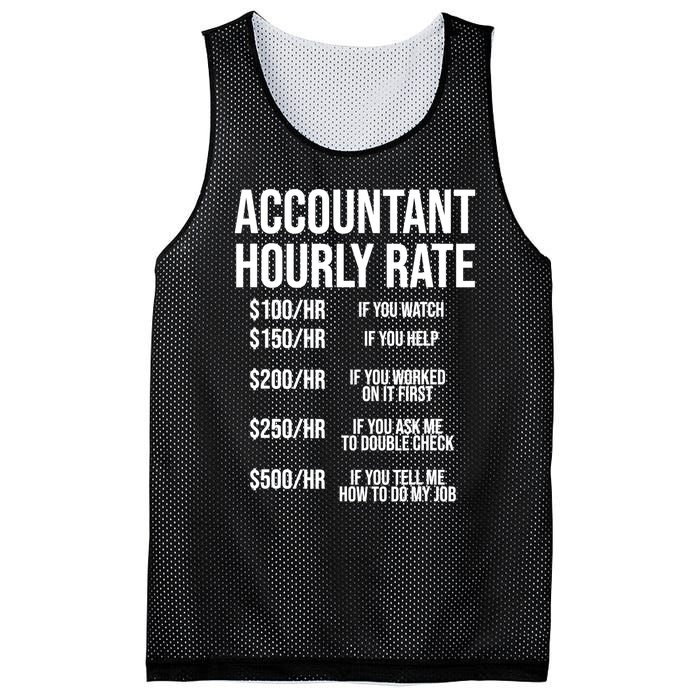 Funny Accountant Hourly Rate Accounting CPA Humor TShirt Mesh Reversible Basketball Jersey Tank