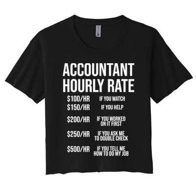 Funny Accountant Hourly Rate Accounting CPA Humor TShirt Crop Top
