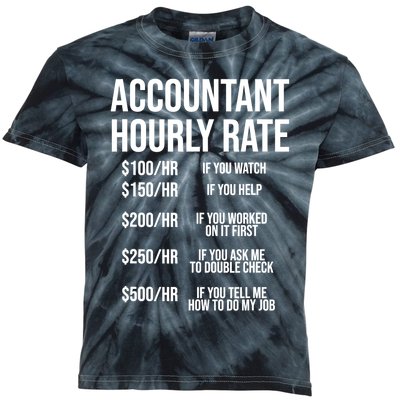 Funny Accountant Hourly Rate Accounting CPA Humor TShirt Kids Tie-Dye T-Shirt