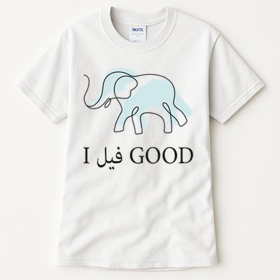 Funny Arabic Humor Elephant I Feel Good Arabic Quote Tall T-Shirt