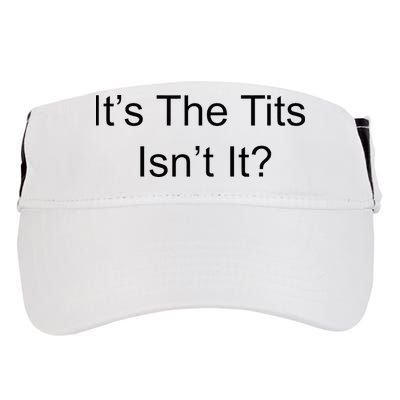 Funny Adult Humor Its The Tits Isnt It Boobs Adult Drive Performance Visor