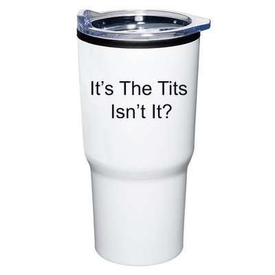 Funny Adult Humor Its The Tits Isnt It Boobs Tumbler