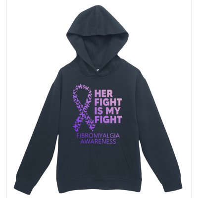 Fibromyalgia Awareness Her Fight Is My Fight Survivor Cool Gift Urban Pullover Hoodie