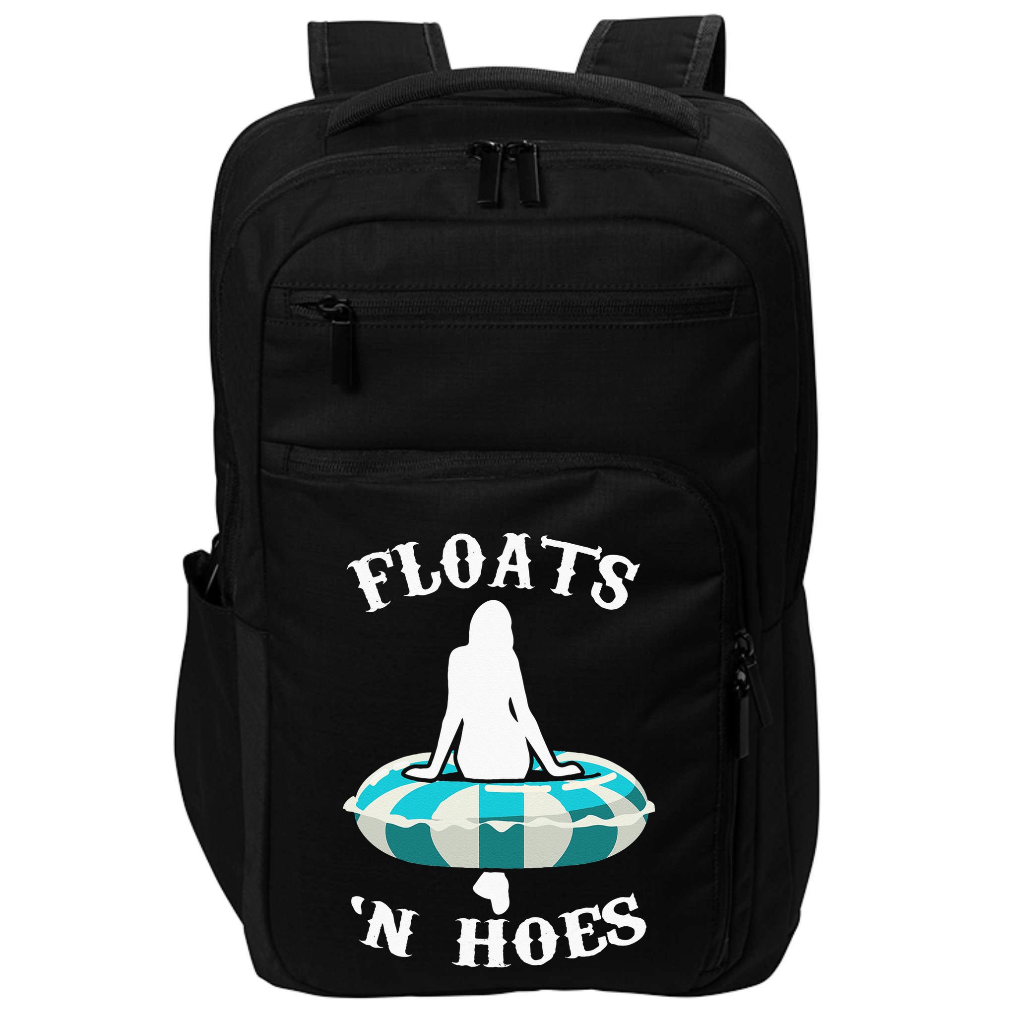 Floats And Hoes Funny Summer Vacation Float Trip Tubing Impact Tech Backpack