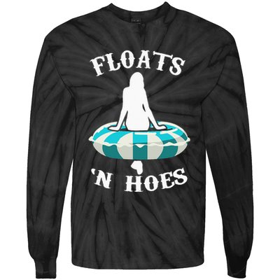 Floats And Hoes Funny Summer Vacation Float Trip Tubing Tie-Dye Long Sleeve Shirt
