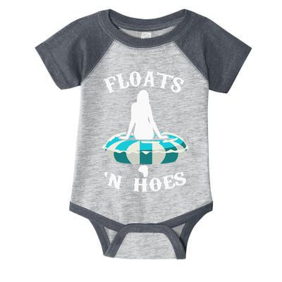 Floats And Hoes Funny Summer Vacation Float Trip Tubing Infant Baby Jersey Bodysuit
