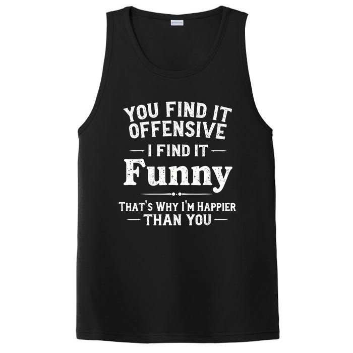 Funny Adult Humor Sarcastic Offensive Happy Feeling Quote PosiCharge Competitor Tank