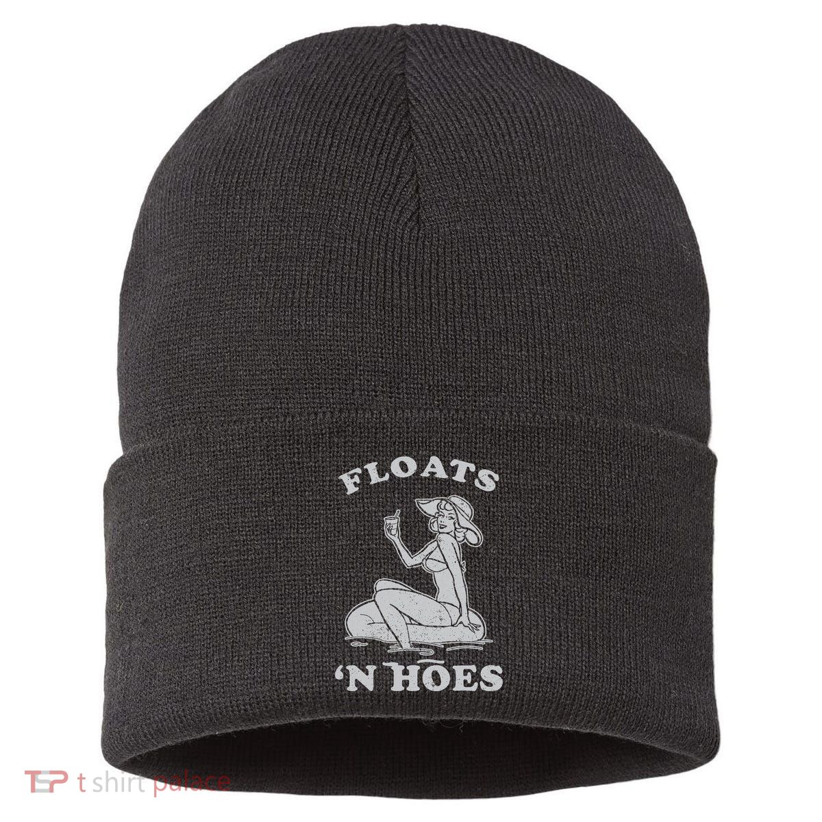 Floats And Hoes Funny Float Trip Tubing River Float Sustainable Knit Beanie