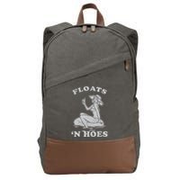 Floats And Hoes Funny Float Trip Tubing River Float Cotton Canvas Backpack