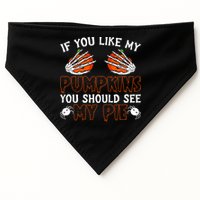 Funny Adult Humor Halloween If You Like My Pumpkins You Should See My Pie USA-Made Doggie Bandana