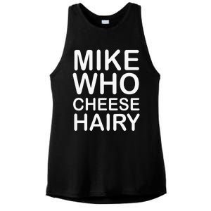 Funny Adult Humor Harry Mike Who Cheese Hairy Word Play Ladies PosiCharge Tri-Blend Wicking Tank