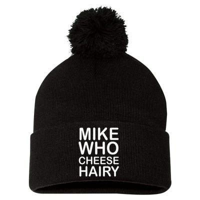 Funny Adult Humor Harry Mike Who Cheese Hairy Word Play Pom Pom 12in Knit Beanie