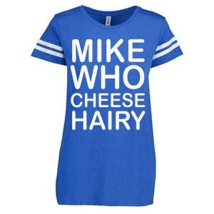 Funny Adult Humor Harry Mike Who Cheese Hairy Word Play Enza Ladies Jersey Football T-Shirt