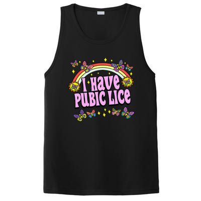 Funny Adult Humor I Have Pubic Lice Dad Joke Silly Saying PosiCharge Competitor Tank