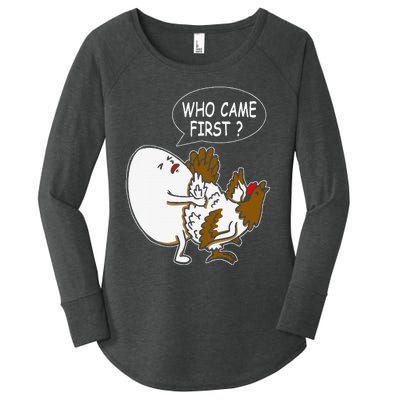 Funny Adult Humor Jokes Who Came First Chicken Or Egg Women's Perfect Tri Tunic Long Sleeve Shirt