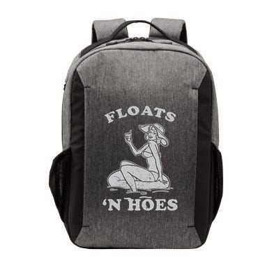 Floats And Hoes Funny Float Trip Tubing River Float Vector Backpack