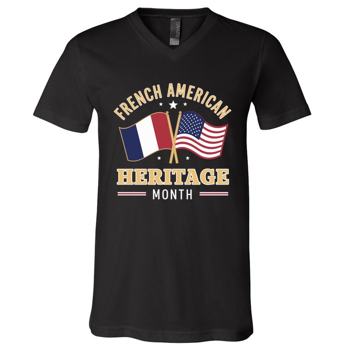 French American Heritage Month Roots Funny V-Neck T-Shirt