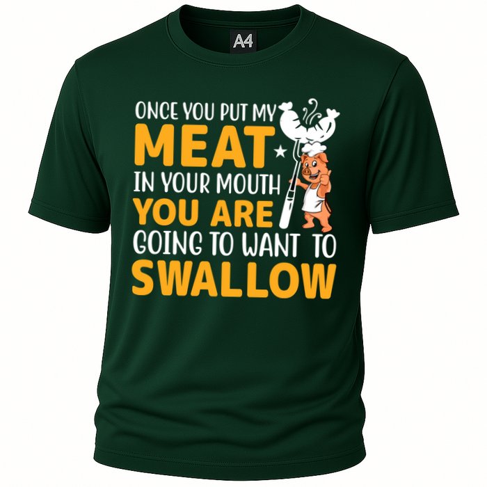 Funny Adult Humor Once You Put My Meat In Your Mouth Cooling Performance Crew T-Shirt
