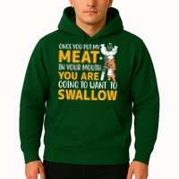 Funny Adult Humor Once You Put My Meat In Your Mouth Hoodie