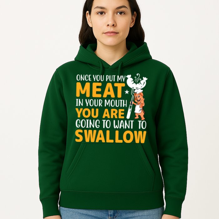 Funny Adult Humor Once You Put My Meat In Your Mouth Hoodie