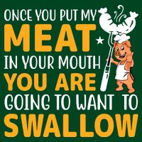 Funny Adult Humor Once You Put My Meat In Your Mouth Hoodie