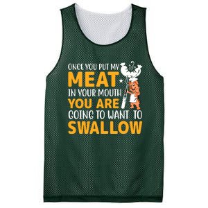 Funny Adult Humor Once You Put My Meat In Your Mouth Mesh Reversible Basketball Jersey Tank