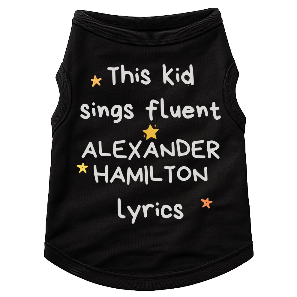 Funny Alexander Hamilton Hamilton Lyrics Hamiltrash Broadway Musical Doggie Tank