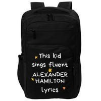 Funny Alexander Hamilton Hamilton Lyrics Hamiltrash Broadway Musical Impact Tech Backpack