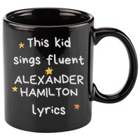 Funny Alexander Hamilton Hamilton Lyrics Hamiltrash Broadway Musical 11oz C Handle Ceramic Mug