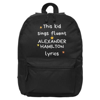 Funny Alexander Hamilton Hamilton Lyrics Hamiltrash Broadway Musical 16 in Basic Backpack