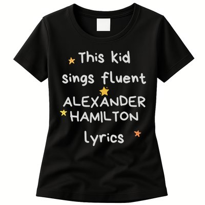 Funny Alexander Hamilton Hamilton Lyrics Hamiltrash Broadway Musical Womens T-Shirt