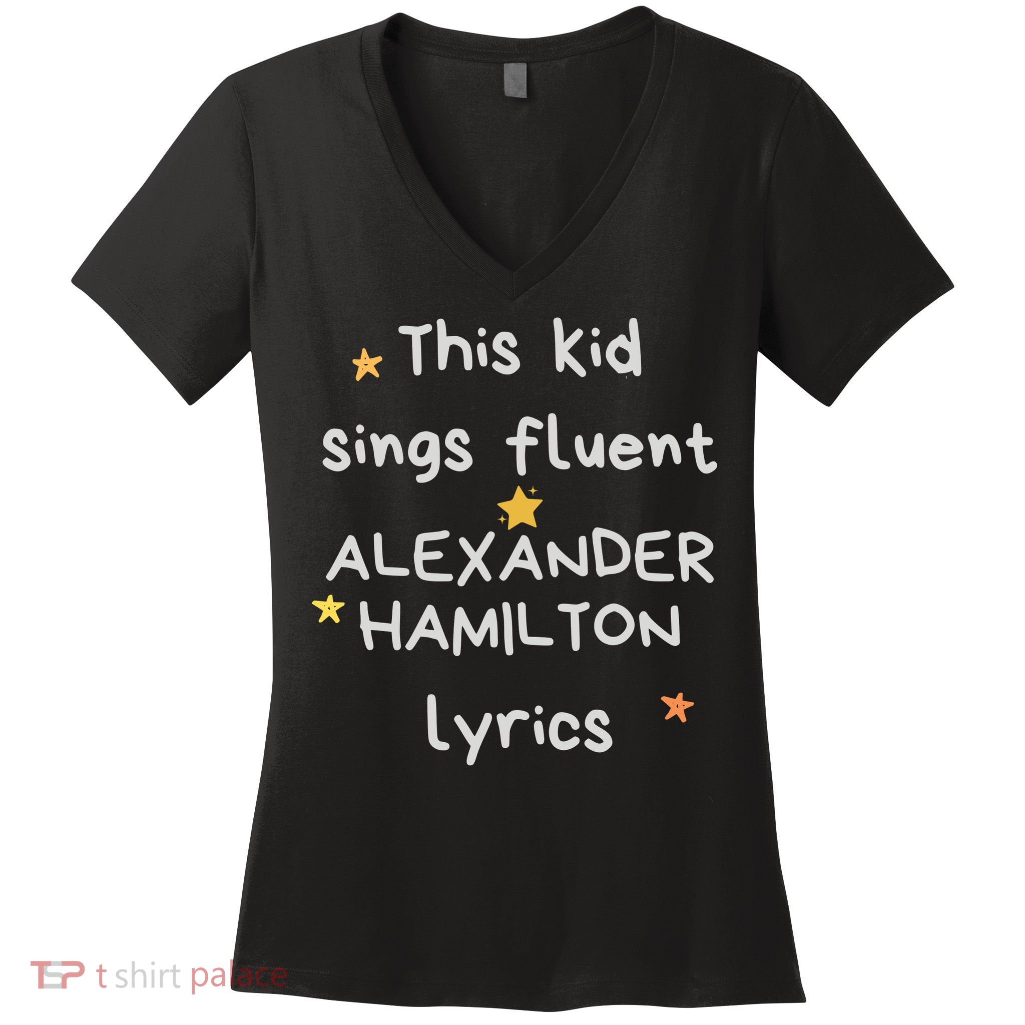 Funny Alexander Hamilton Hamilton Lyrics Hamiltrash Broadway Musical Women's V-Neck T-Shirt