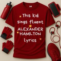 Funny Alexander Hamilton Hamilton Lyrics Hamiltrash Broadway Musical Cooling Performance Crew T-Shirt