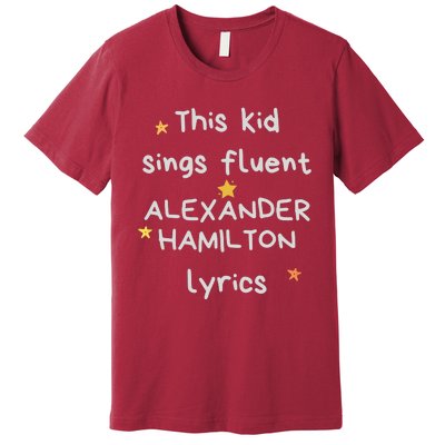 Funny Alexander Hamilton Hamilton Lyrics Hamiltrash Broadway Musical Premium T-Shirt