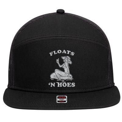 Floats And Hoes Funny Float Trip Tubing River Float 7 Panel Mesh Trucker Snapback Hat