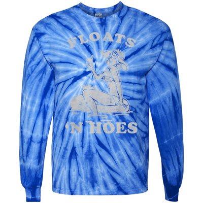 Floats And Hoes Funny Float Trip Tubing River Float Tie-Dye Long Sleeve Shirt